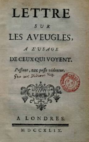 Denis Diderot . Frontespizio della prima edizione (1749) della Lettre sur les aveugles Ã  l'usage de ceux qui voient (Parigi, BibliothÃ¨que Nationale).Parigi, BibliothÃ¨que Nationale