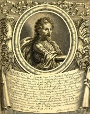 Amedeo V in una incisione di G. Tasniere (Milano, Civica Raccolte Stampe A. Bertarelli).Milano, Bertarelli